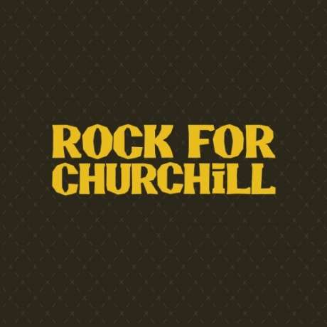 Rock For Churchill 2015