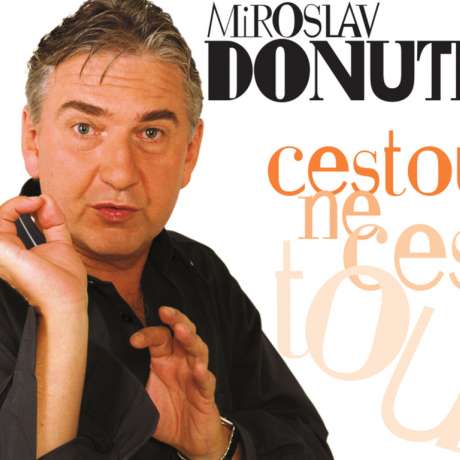 Miroslav Donutil -  CESTOU NECESTOU