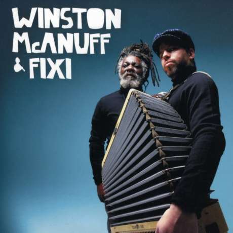 Winston Mc Anuff & Fixi