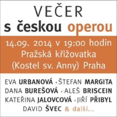 Češi zpívají Čechy - večer s českou operou