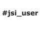 #jsi_user